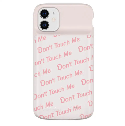 Don't Touch Me iPhone Charging Case